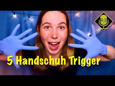 ASMR Die 5 besten Handschuh Trigger || ASMR Latex Glove Testing || ASMR deutsch/german