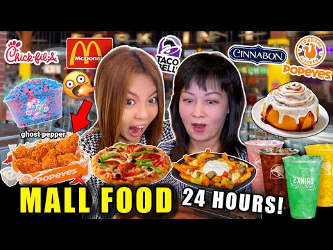 Eating ONLY Mall Foods for 24 hours!