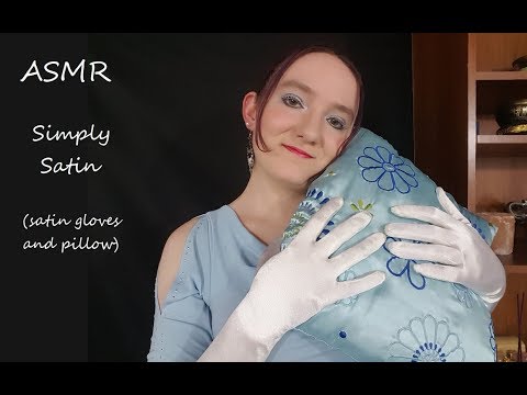 ASMR Simply Satin