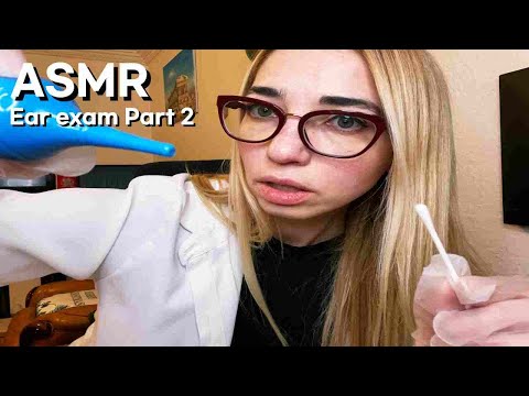 ASMR | Doctor Examines Your Ears Part 2