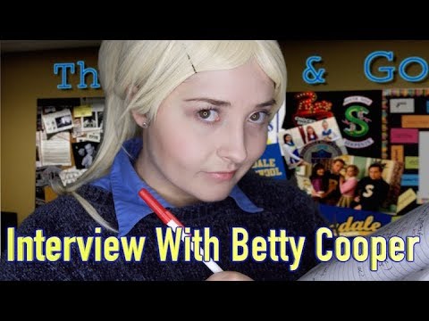 Interview With Betty Cooper 📓ASMR✒️Riverdale [RP MONTH]