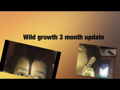 Wild Growth Oil : 3rd month update