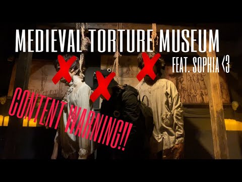 IN and Sophia's Medieval Torture Museum Adventure