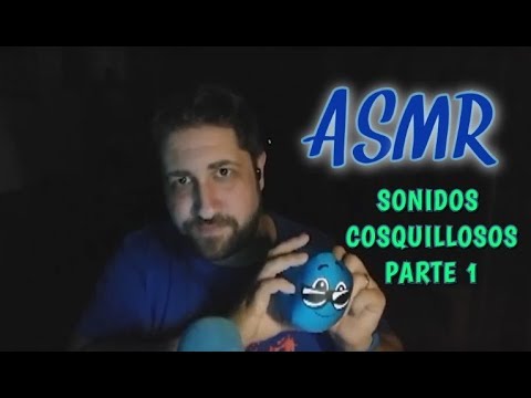 ASMR en español, Sonidos cosquillosos #1