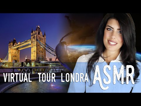 ASMR ita - 🏙 TOUR VIRTUALE di LONDRA • ROLEPLAY (Google Earth)