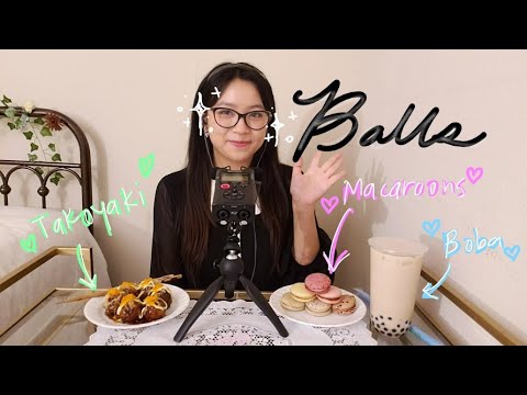 ⋆ ˚｡⋆୨୧˚ asmr eating balls kek (boba + macaroons + takoyaki) ˚୨୧⋆｡˚ ⋆