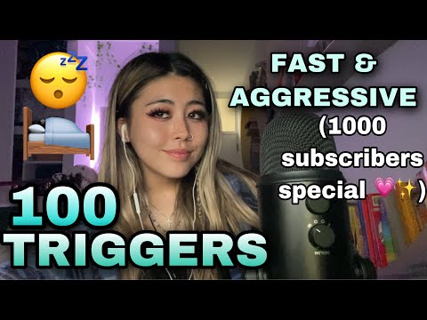 ASMR || 100 FAST & AGGRESSIVE TRIGGERS 🛌 😴 Chaotic, Unpredictable (1000 SUBS💗✨) Extreme TINGLES