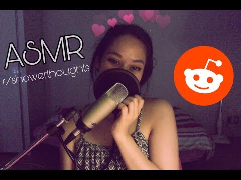 ASMR r/Showerthoughts [Pure Whispering]