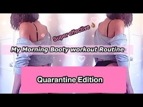 MY MORNING BOOTY WORKOUT ROUTINE