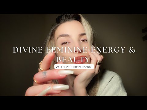 Reiki ASMR for Divine Feminine Energy and Beauty With Affirmations (WORKS FAST)