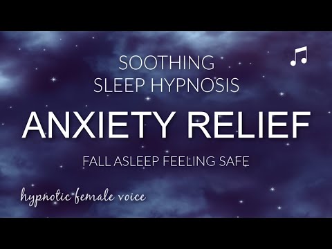 Soothing Sleep Hypnosis for Anxiety Relief w Soft Hypnotic Female Voice *REAL CERTIFIED HYPNOTIST*