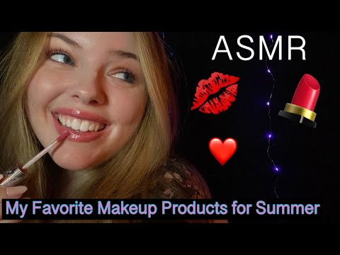 ASMR | My Favorite Makeup Products for Summer 💄💋