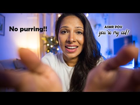 ASMR POV| You're my cat I'm pampering you| No purring| personal attention| Marathi and English