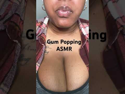 Gum Popping ASMR