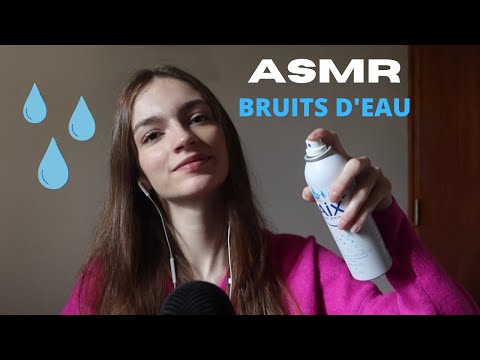 ASMR FRANÇAIS - RELAXATION AVEC DES BRUITS D'EAU (spray, tapping)