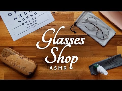 Wondefully Relaxing Shop for Glasses in Tingledom ASMR