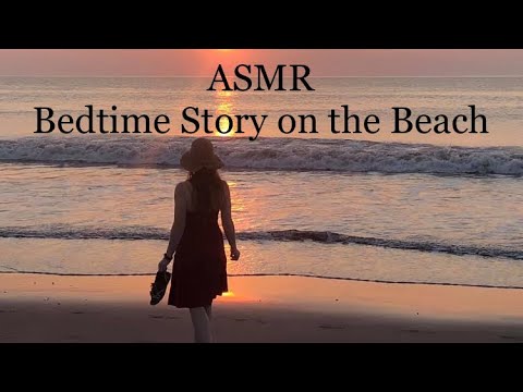 ASMR Bedtime Story on the Beach