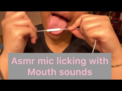 Asmr Mic licking and Mouthsounds