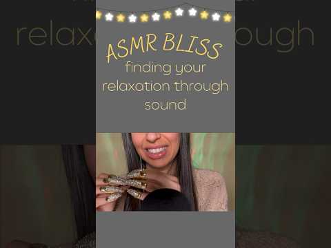 ASMR bliss | finding your relaxation through sound #asmr #tingling #relaxing #tingly #asmrtriggers