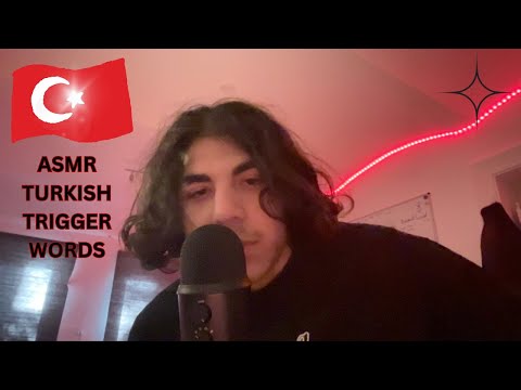 ASMR Trigger Words (in Turkish, unexpectedly tingly)