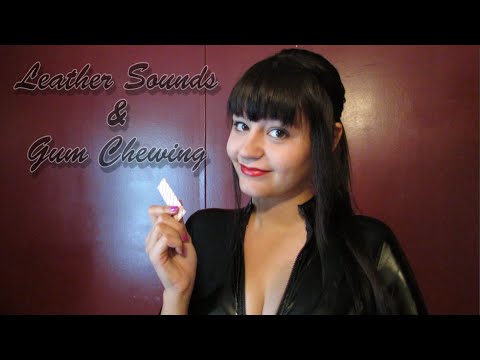 ASMR Leather Sounds and Gum Chewing (Soft Spoken & Ear to Ear Whisper)