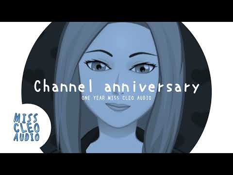 One year Miss Cleo Audio [Channel anniversary] [2K subs] [Thank you] [Rambling] [making audios]