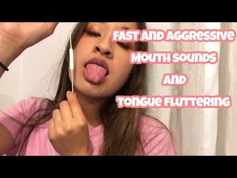 Fast And Aggresive Mouth Sounds/Tongue Fluttering ASMR