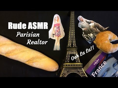 Rude ASMR Roleplay: Obnoxious Parisian Real Estate Agent Meets Gold-Digger