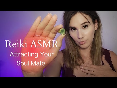 🔥Reiki Session to Manifest Your Soul Mate (ASMR) Light language
