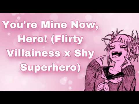 You're Mine Now, Hero! (Flirty Villainess x Shy Superhero) (Enemies To More?) (Teasing You) (F4M)