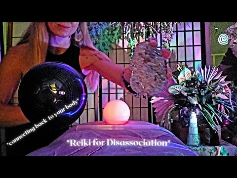 [POV ASMR] ~ ✨Reiki for Disassociation✨ connecting your Body & Soul | *snapping* back to yourself