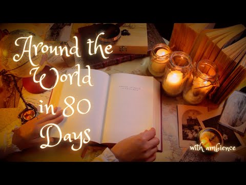 ASMR - Around The World in 80 Days - Unintelligible Whispered Reading (WITH ambient sounds)