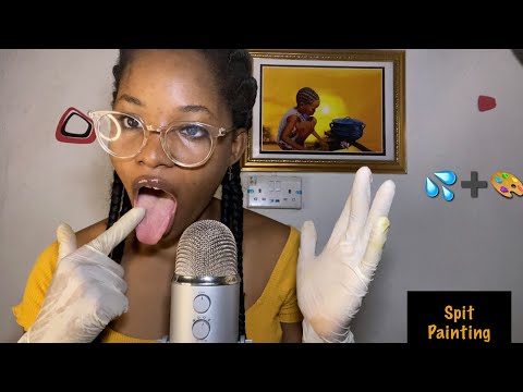 ASMR Spit Painting You Into Peaceful Relaxation| Mouth Sounds| Whisper ramble
