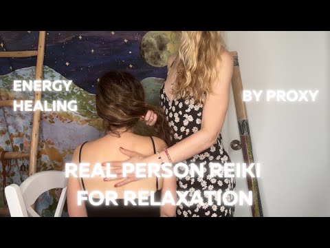 Real Person Relaxing Reiki Healing (head massage, hair brushing, back scratching)