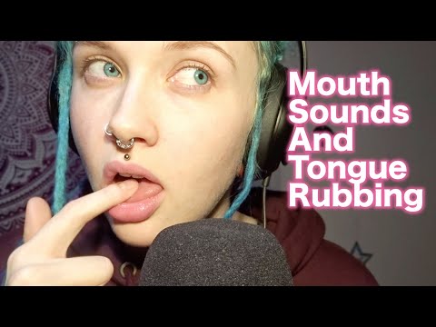 ASMR Tongue Rubbing (Intense) And Wet Mouth Sounds | SO MANY TINGLES😴
