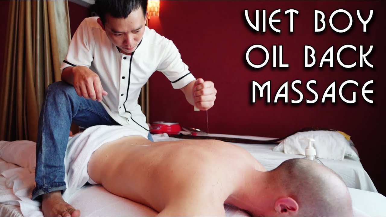 💆 Vietnamese Boy | Back and Leg Massage with Oil and Hot Stone | ASMR no Talking