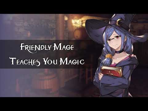 Friendly Mage Teaches You Magic //F4A//