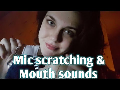 ASMR || Mic scratching & Mouth sounds 😴😴