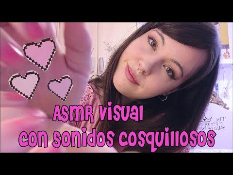 [Rena] ASMR Español - Visual + Sonidos cosquillosos. No Talking♥