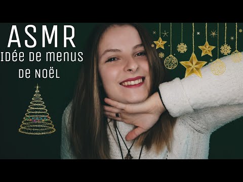 ASMR FR🎄 Idées de menus originaux pour les fêtes de Noël (spécial Noël, chuchotements) 🎄🎉🎅