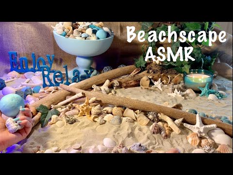 ASMR Beachscape decorating (No talking) Shell sounds & arranging of decor. (Soft spoken later)