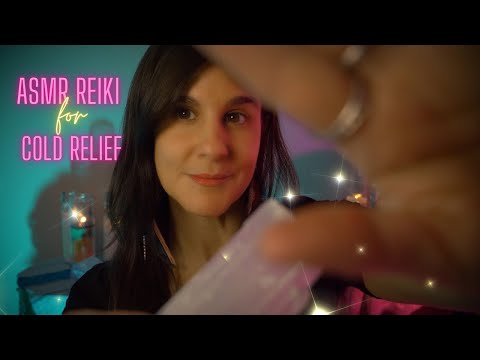 ASMR Reiki Cold Relief ✨ Immune Boosting Session w/ soothing energetic body massage