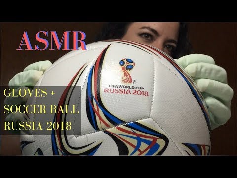 ASMR Gloves ⚽️ Russia 2018
