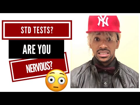 Nervous About Getting Tested For STDs? - Why Is Getting Tested Important?