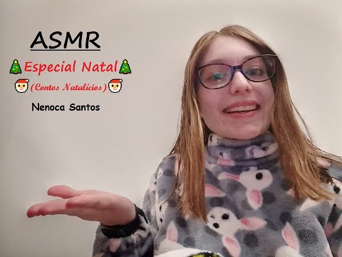 ASMR | 🎄🎅 Especial Natal: Contos Natalícios 🎅🎄