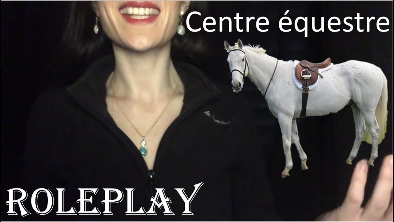 {ASMR} ROLEPLAY centre équestre * équitation