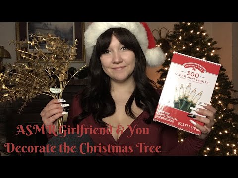 [ASMR] Girlfriend & You Decorate the Christmas Tree