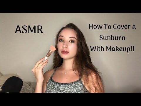 (ASMR) How To Cover a Sunburn With Makeup