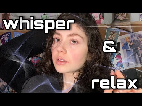 asmr - whispers to help you relax 🧘‍♀️ ( natural mouth sounds, breathy whisper )