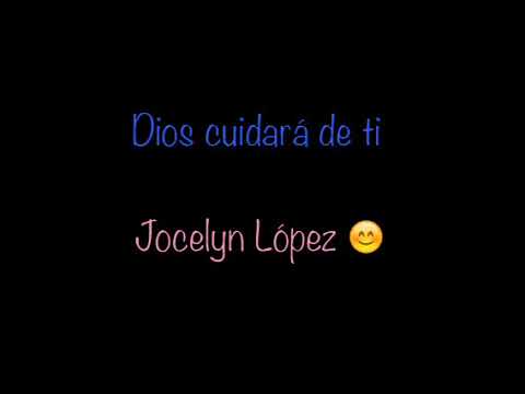 Dios cuidara de ti__Jocelyn López__Demo